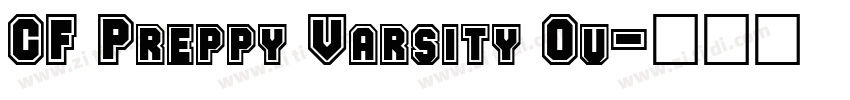 CF Preppy Varsity Ou字体转换